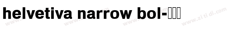 helvetiva narrow bol字体转换